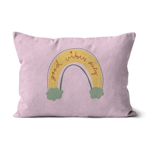 Good vibes pink  Cushion
